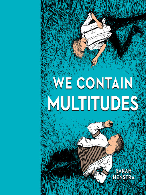 Title details for We Contain Multitudes by Sarah Henstra - Available